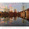 Austin Hike and Bike Trail - Train Trestle 1 Sunset Left Greeting Card Poster - Over Lady Bird Lake